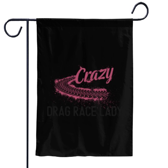 Drag Racing Race Car Girl Crazy Garden Flags