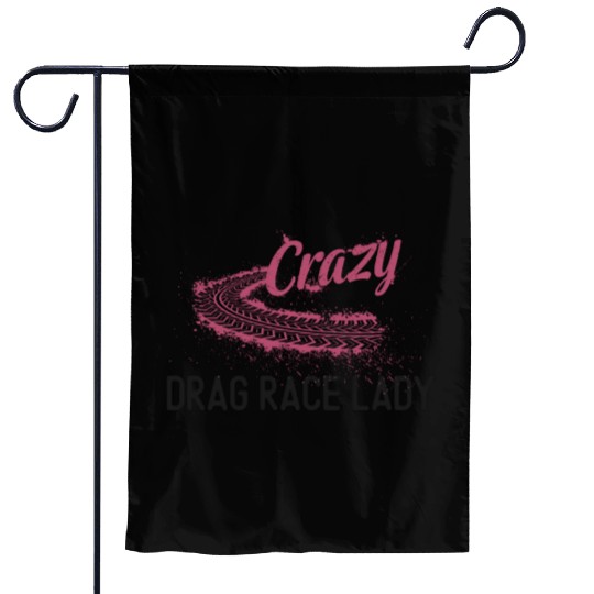 Drag Racing Race Car Girl Crazy Garden Flags