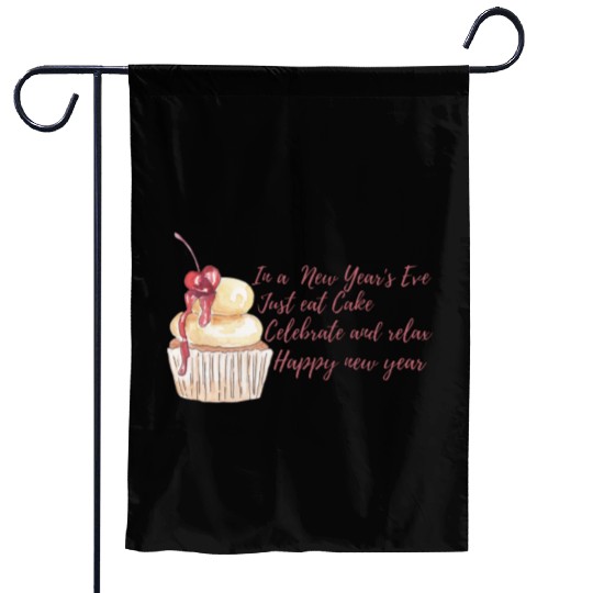 In new years eve just celebrate . Garden Flags