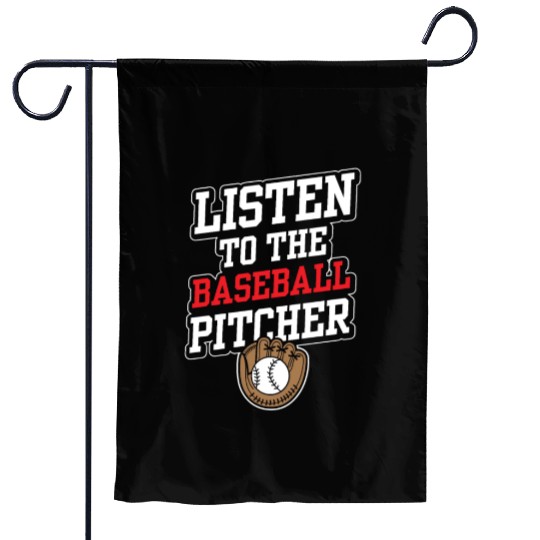 Listen To The Baseball Pitcher Player Hobby Garden Flags