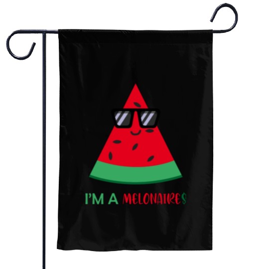 I'm a Melonaire Funny Fruits Watermelon Pun Garden Flags