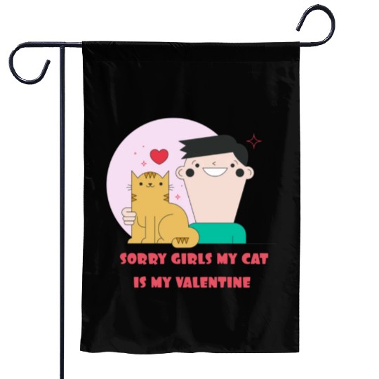 Copy of My Cat Is My Valentine Funny Cat1295 Garden Flags