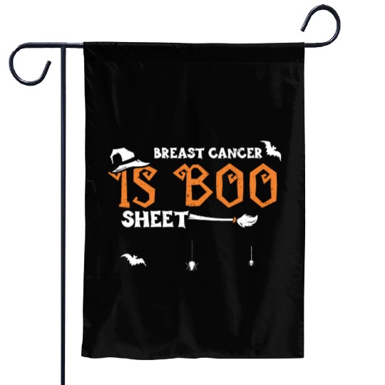 Breast Cancer Is Boo Sheet Garden Flags