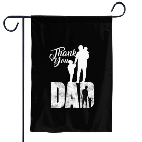 Thank you dad Garden Flags