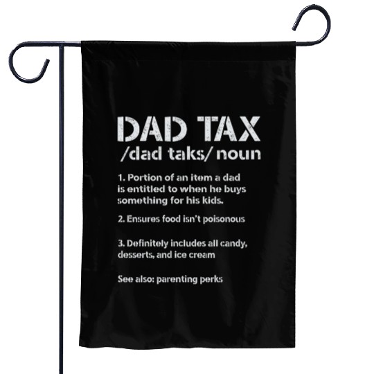 Vintage Dad Tax Definition Men Funny Father's Day Garden Flags