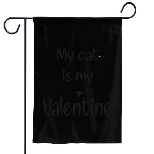 my cat is my valentine Garden Flags Valentine shirt1486