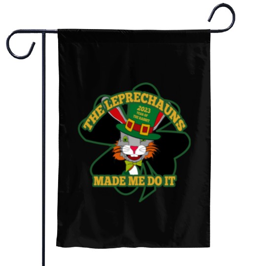 The Leprechauns made me do it. Year of the rabbit Garden Flags