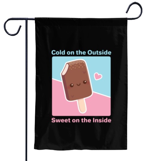 Cold on the Outside Sweet on the Inside Ice cream Garden Flags
