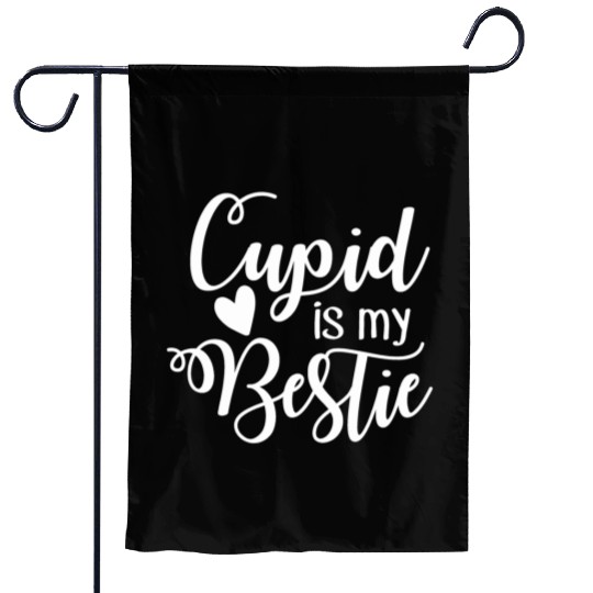 School Valentine Cupid is My Bestie114 Garden Flags