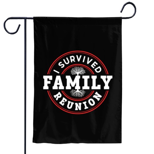 I Survived Family Reunion Families Gathering Garden Flags