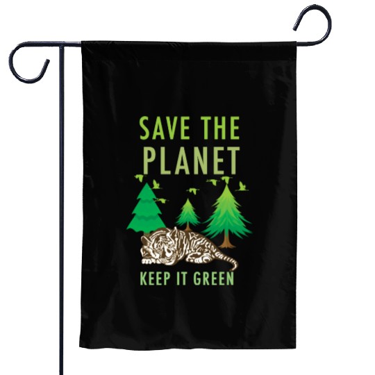 Save The Planet Keep It Green Garden Flags