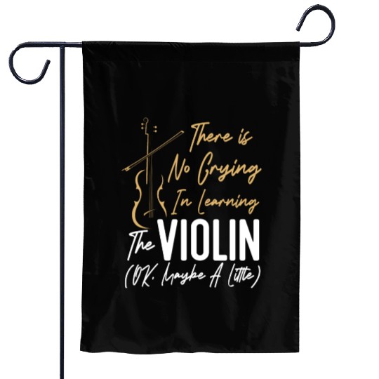 Violin Violinist There Is No Garden Flags