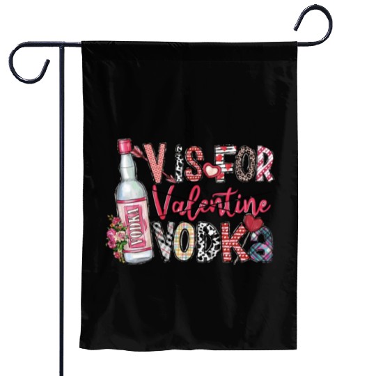 V Is For Vodka Garden Flags Valentine Garden Flags Xoxo