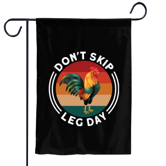 Funny Don't Skip Leg Day For Body Builderrs Garden Flags