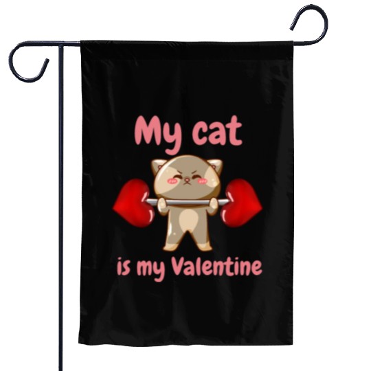 My cat is my valentine,valentine day. Garden Flags
