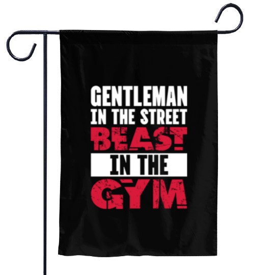 Gentleman In The Street Beast In The Gym Garden Flags