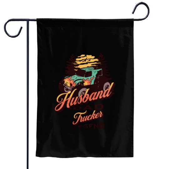 Husband Dad Trucker Legend Garden Flags