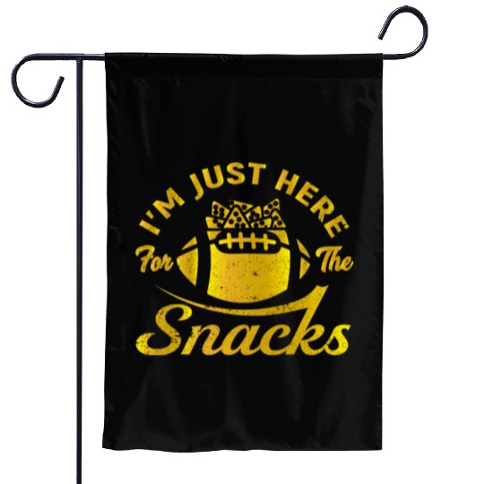 I'm Just Here For The Snacks Funny Fantasy Footbal Garden Flags