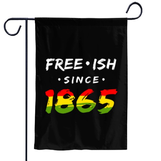 Juneteenth free since 1865 Black History US Africa Garden Flags