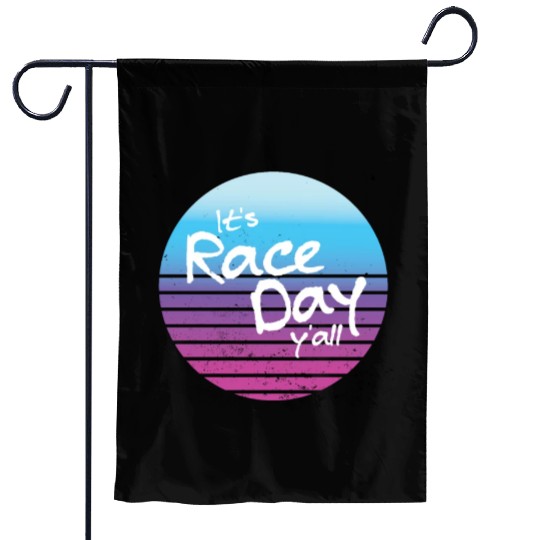 Its Race Day Y'all Retro Motorsports Racing Quote Garden Flags