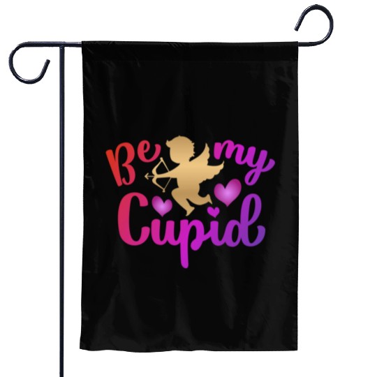 Valentines Sublimation Be My Cupid166 Garden Flags