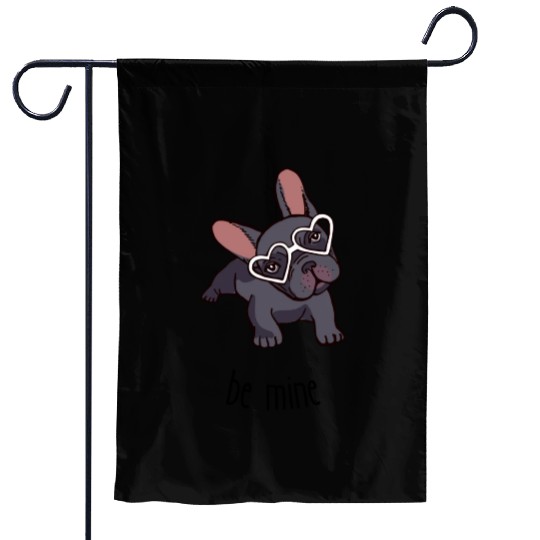 Be mine frenchie. Garden Flags