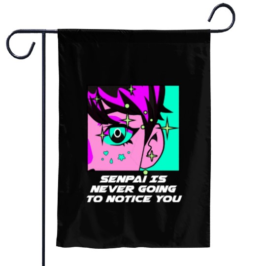 Senpai Is Never Going to Notice You Anime Funny Ma Garden Flags