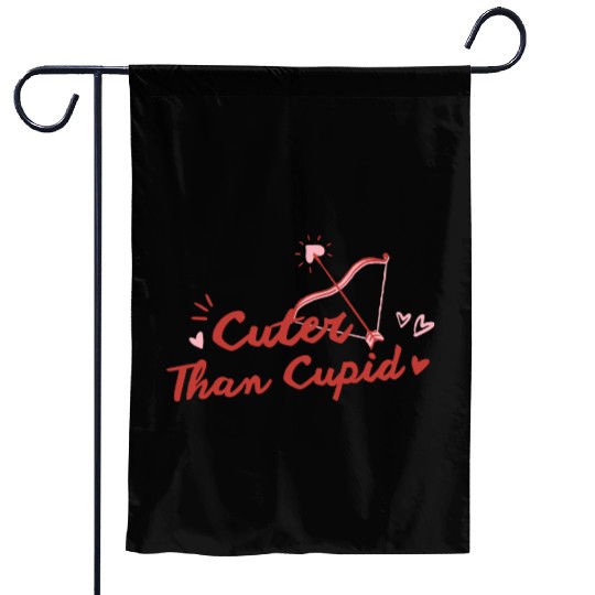 [Valentine] Cuter Than Cupid Love You Garden Flags