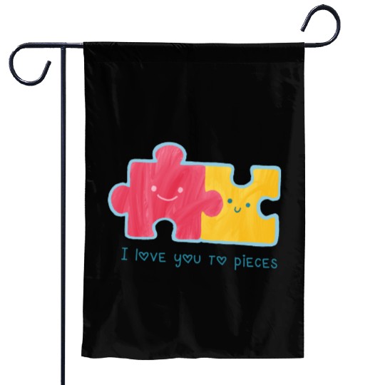 [Love] I Love You To Pieces Garden Flags