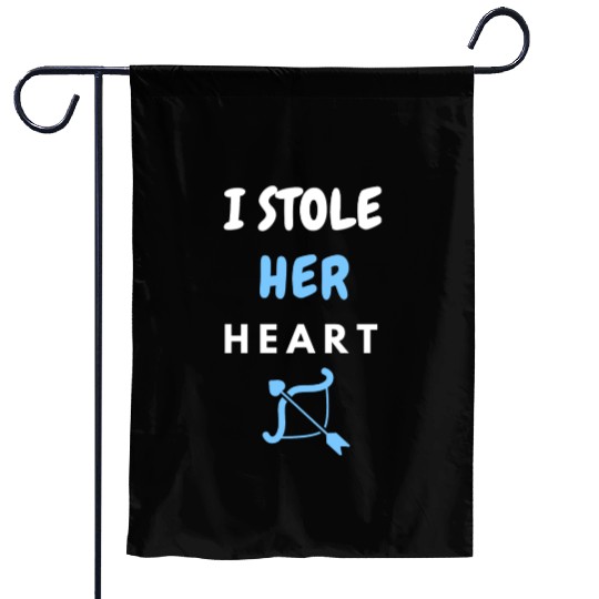 I stole Her Heart, His and hers , valentines day Garden Flags