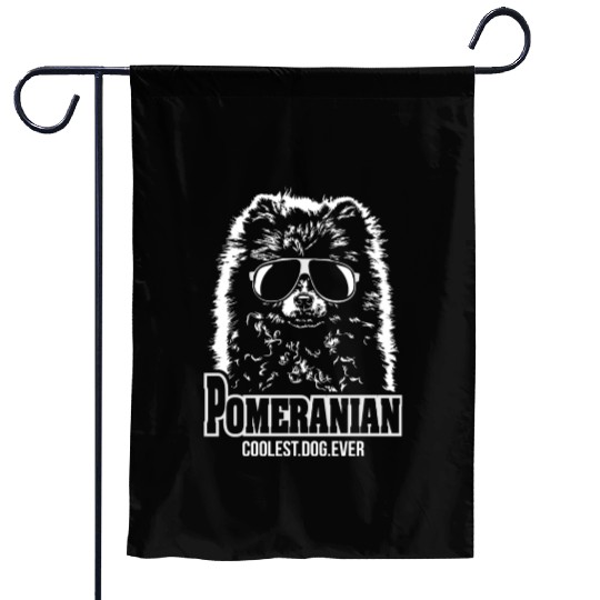 Pomeranian dog coolest dog ever dog mom Garden Flags