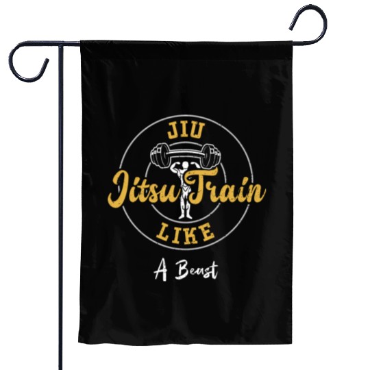 Jiu Jitsu Train Like A Beast - Gym Garden Flags