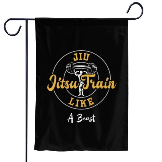 Jiu Jitsu Train Like A Beast - Gym Garden Flags