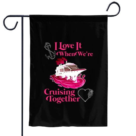 Cruising Together Cruise Vacation Spring Break Garden Flags