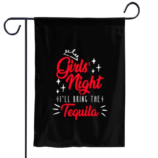 Girls night out I bring the tequila Spring Break Garden Flags