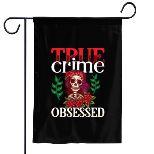 True Crime Murder Spy Crime Interest Gift Idea Garden Flags