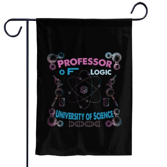 Professor Of Logic University of Science Garden Flags