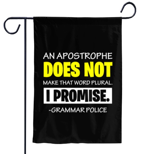 Grammer Police - English Teacher Garden Flags