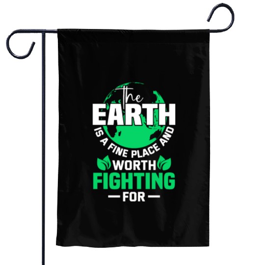 The Earth is a Earth Day Planet Environment Trees Garden Flags