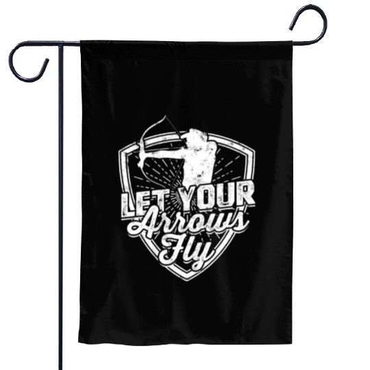 Let your arrows fly - Archery Garden Flags