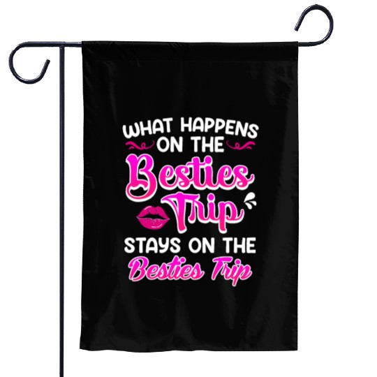 Besties Trip Friends Summer Vacation Spring Break Garden Flags