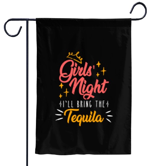 Girls night out I bring the tequila Spring Break Garden Flags