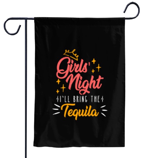 Girls night out I bring the tequila Spring Break Garden Flags
