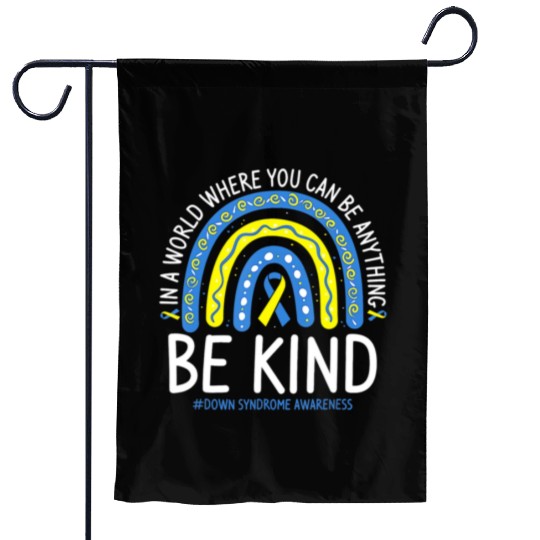 Be Kind Rainbow World Down Syndrome Awareness Day Garden Flags