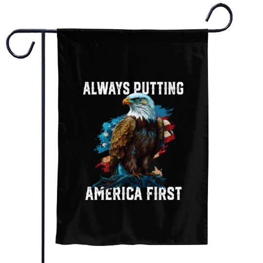 Always Putting America First American Bald Eagle Garden Flags