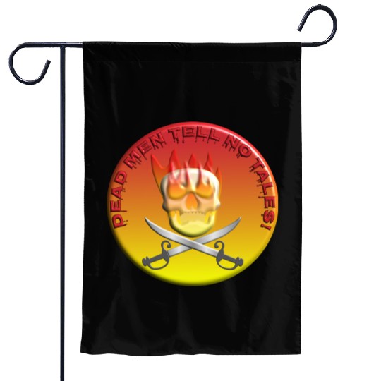Dead men tell no tales Garden Flags