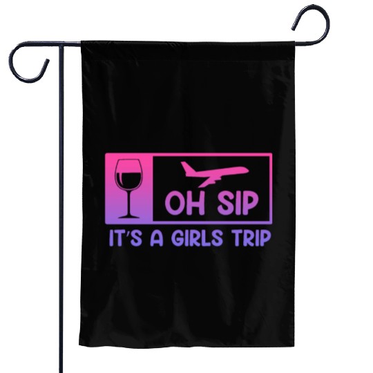 It's a Girls Trip Girls Vacation Spring Break Garden Flags