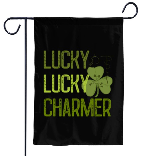 lucky charmer funny design st. Garden Flags