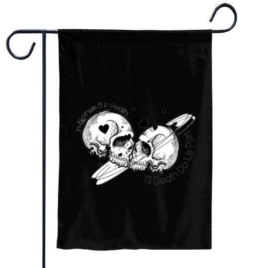 till death do us part Garden Flags