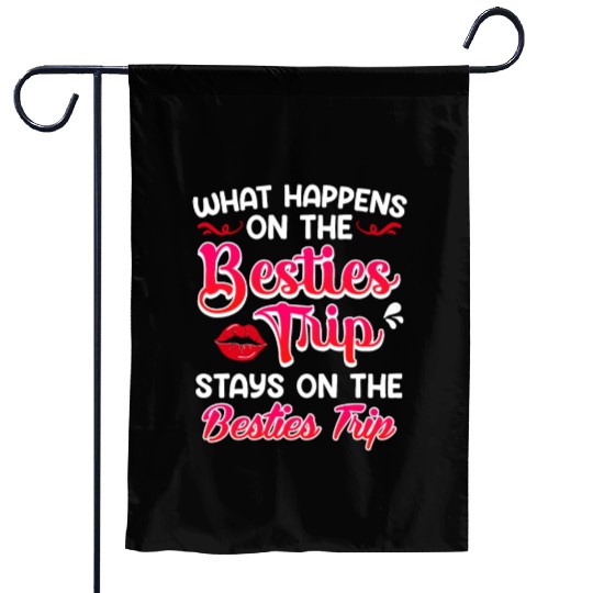 Besties Trip Friends Summer Vacation Spring Break Garden Flags